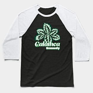 Calathea Kennedy Baseball T-Shirt